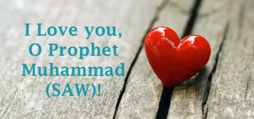 I Love you, O Prophet Muhammad (SAW)