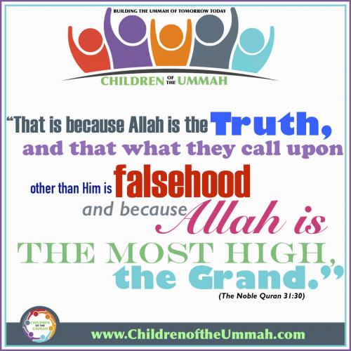Allah is the Truth